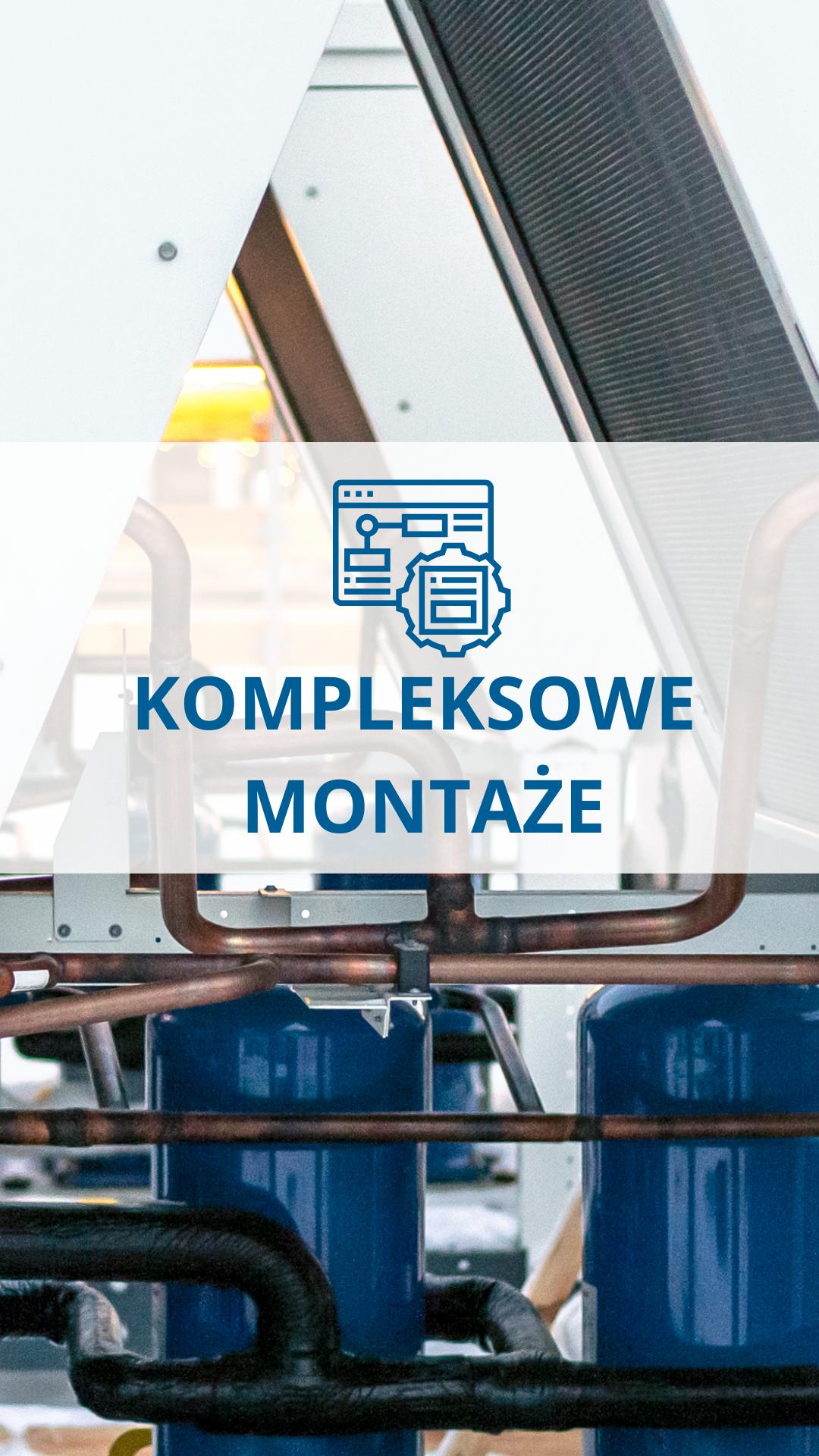 Kompleksowe montaże